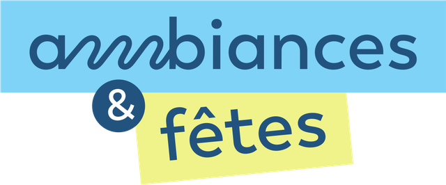 Ambiances & Fêtes